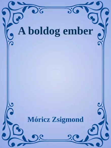 A boldog ember