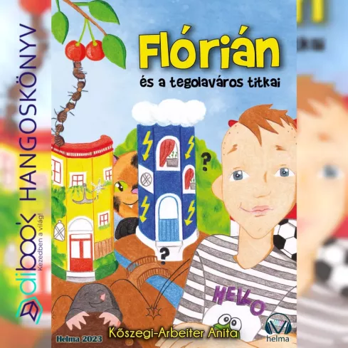 Flórián és a tegola város titkai borító