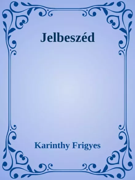 Jelbeszéd