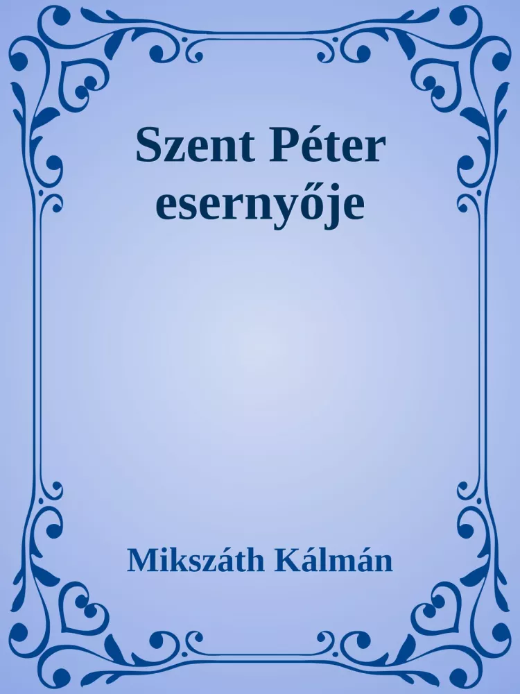 Szent Péter esernyője borító