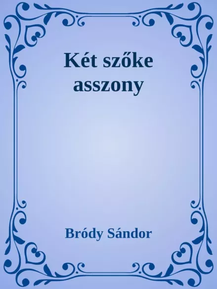 Két szőke asszony