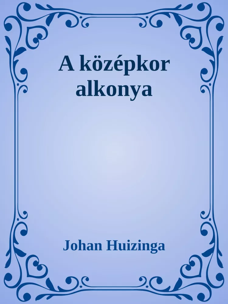 A középkor alkonya borító