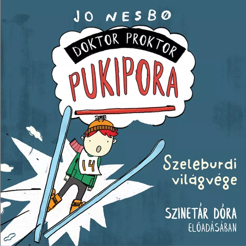 Doktor Proktor pukipora 3. - Szeleburdi világvége borító
