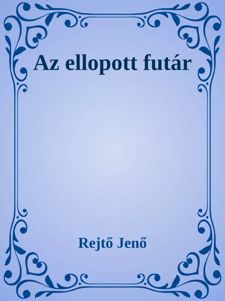 Az ellopott futár borító