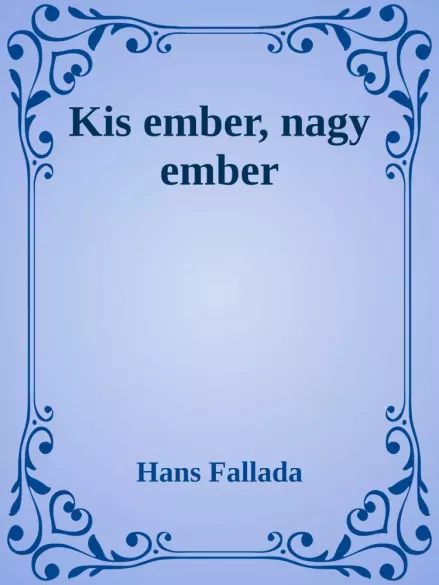 Kis ember, nagy ember