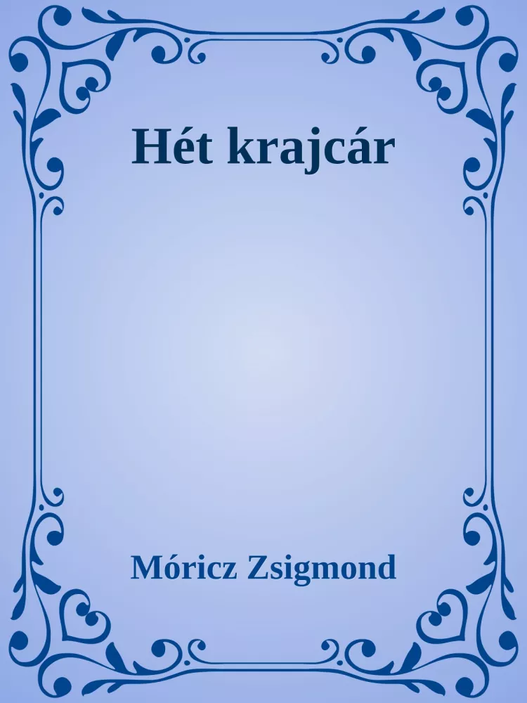 Hét krajcár / Szegény emberek borító
