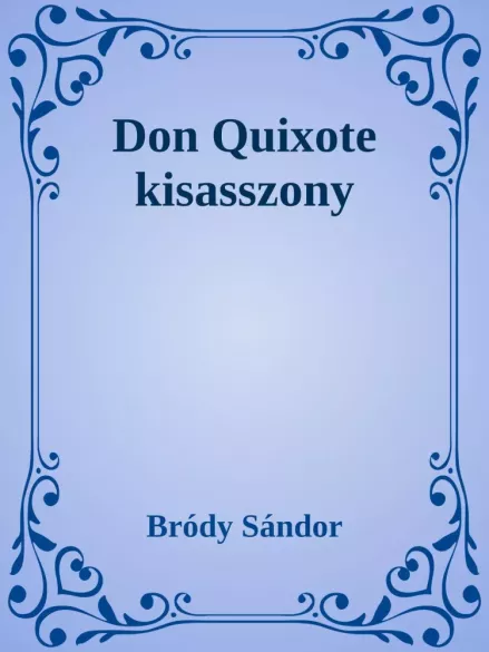 Don Quixote kisasszony