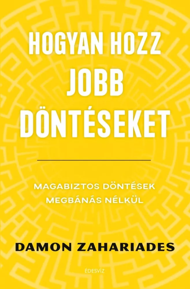Hogyan hozz jobb döntéseket borító