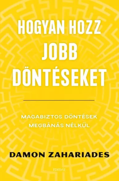 Hogyan hozz jobb döntéseket borító
