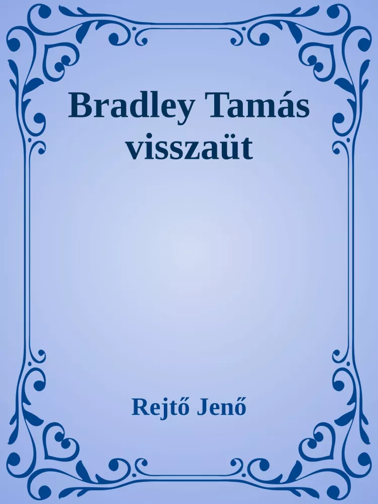 Bradley Tamás visszaüt borító