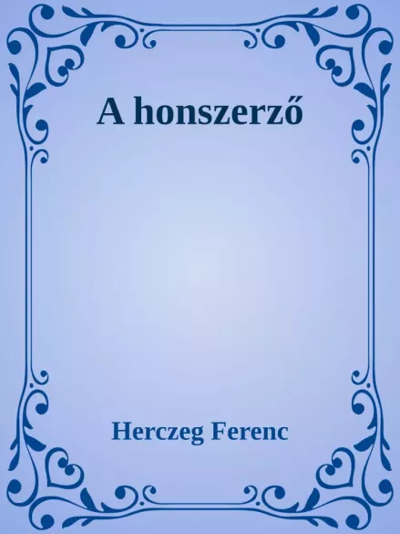 A honszerző