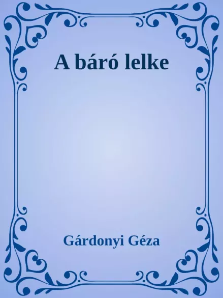  A báró lelke