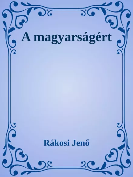 A magyarságért borító