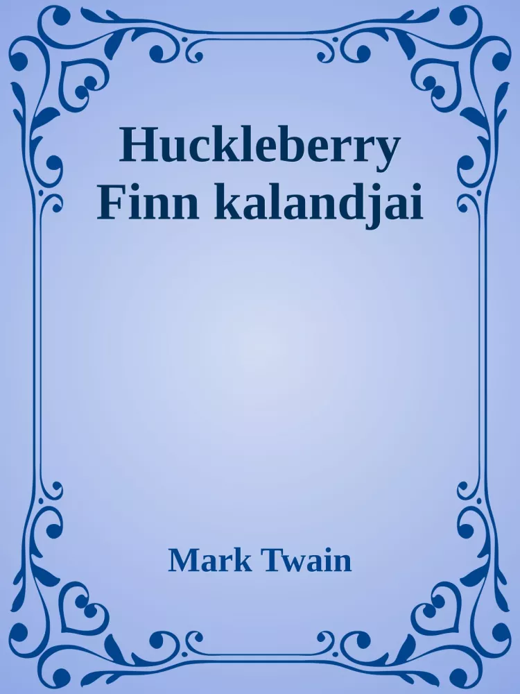 Huckleberry finn kalandjai borító