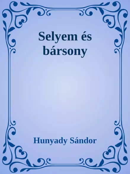 Selyem és bársony