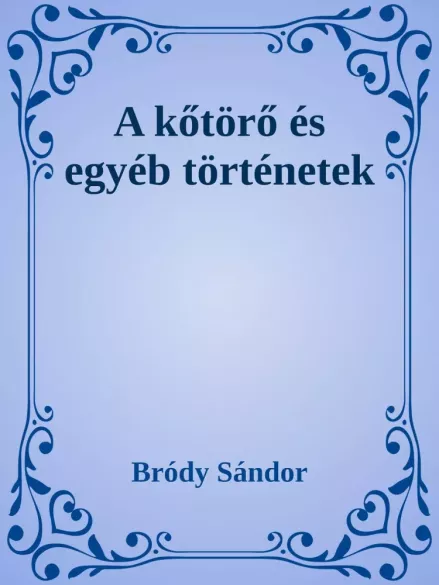 A kőtörő és egyéb történetek borító