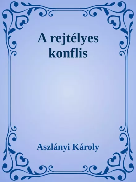 A rejtélyes konflis
