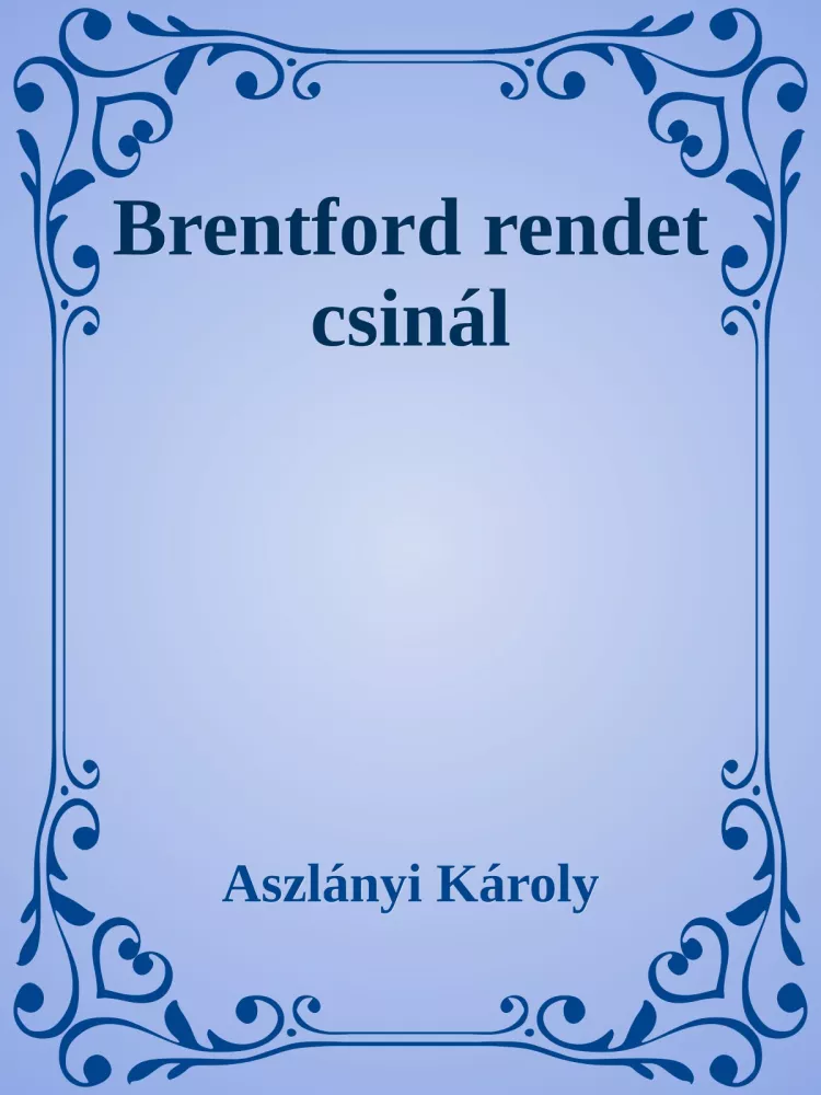 Brentford rendet csinál borító