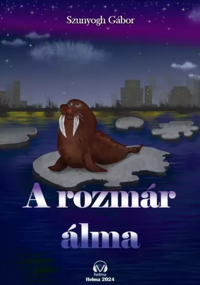 A rozmár álma