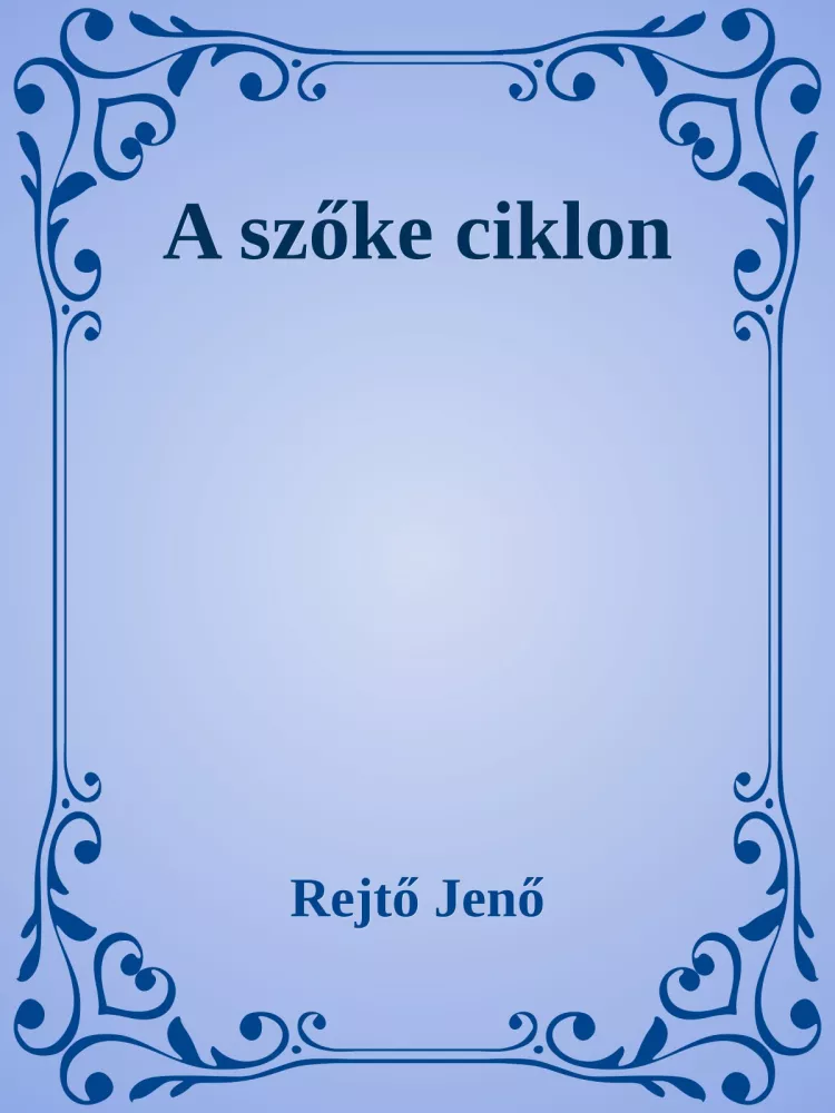 A szőke ciklon borító