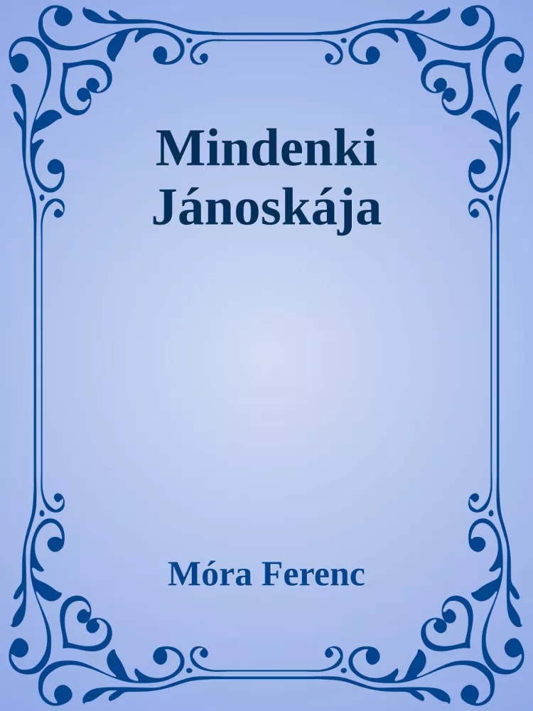 Mindenki Jánoskája borító