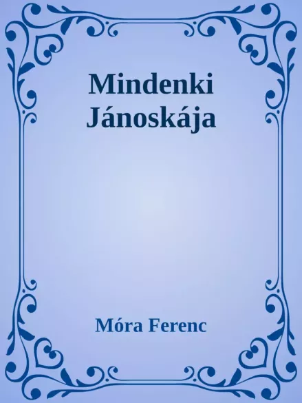 Mindenki Jánoskája borító