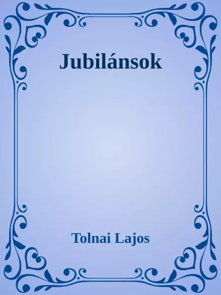 Jubilánsok borító