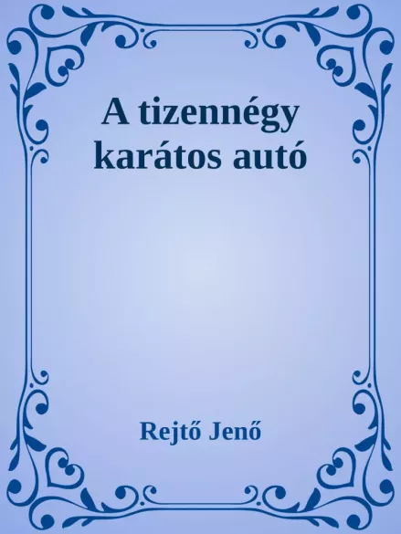 A tizennégy karátos autó borító