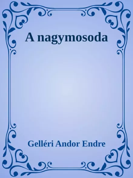 A nagymosoda