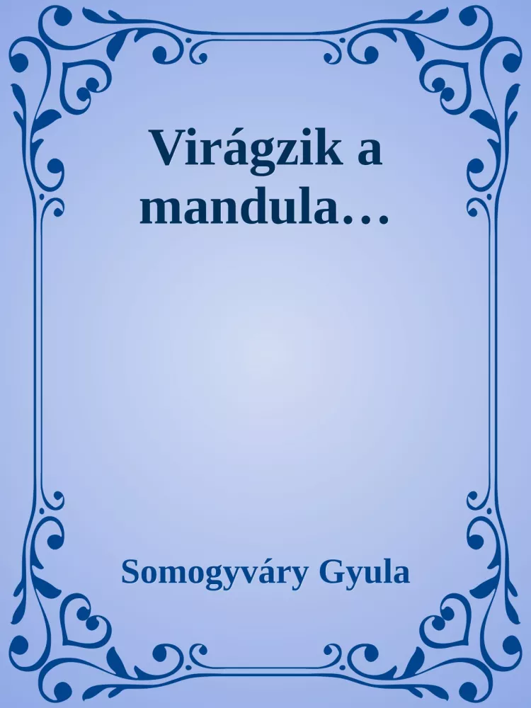 Virágzik a mandula borító