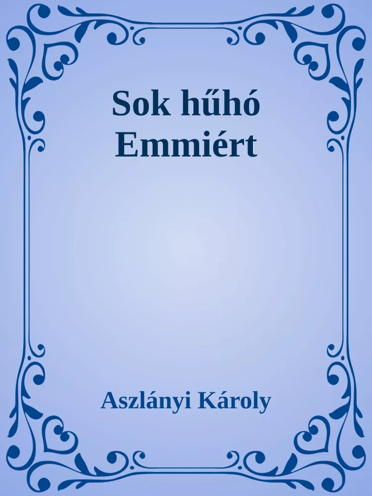 Sok hűhó Emmiért borító