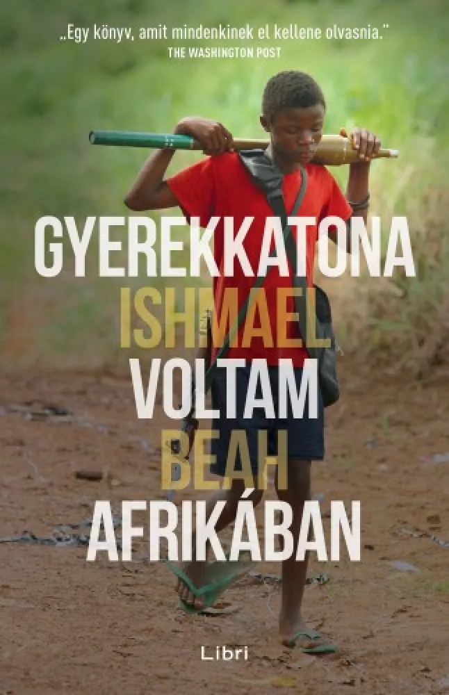 Gyerekkatona voltam Afrikában borító