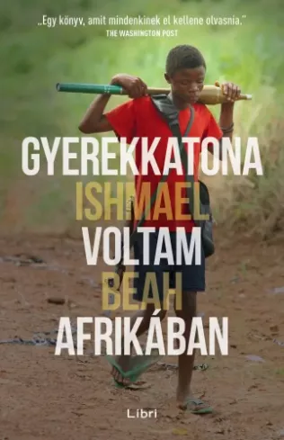 Gyerekkatona voltam Afrikában borító