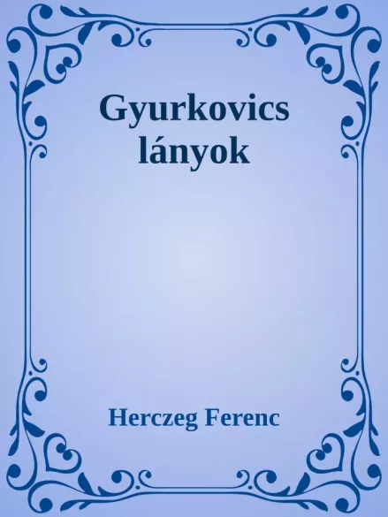 Gyurkovics lányok