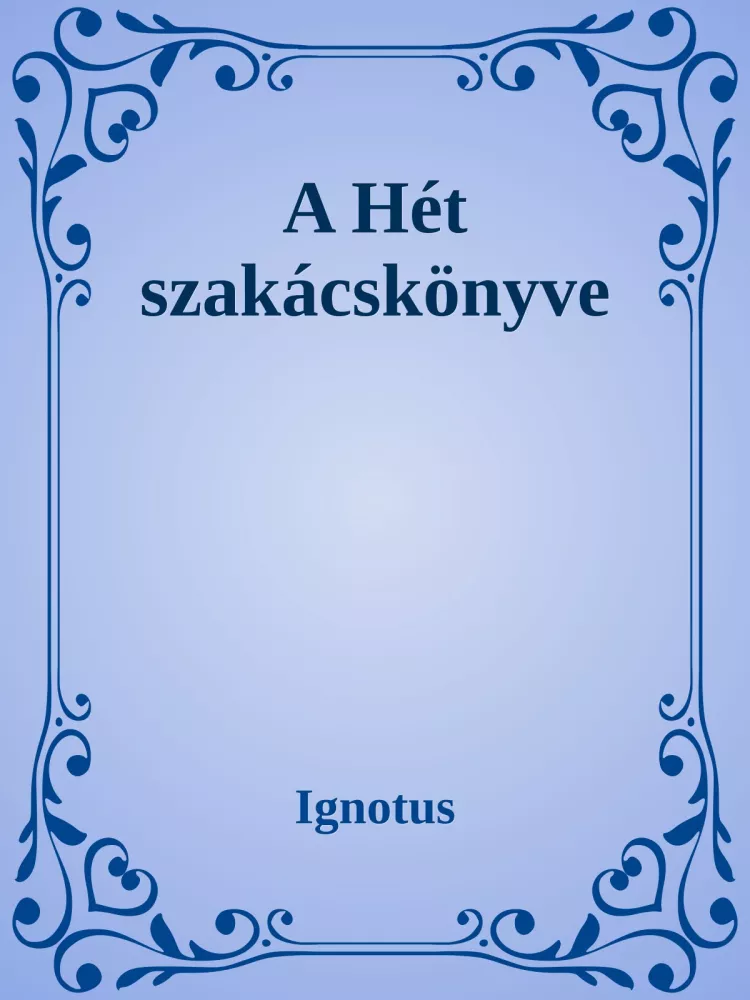 A hét szakácskönyve borító