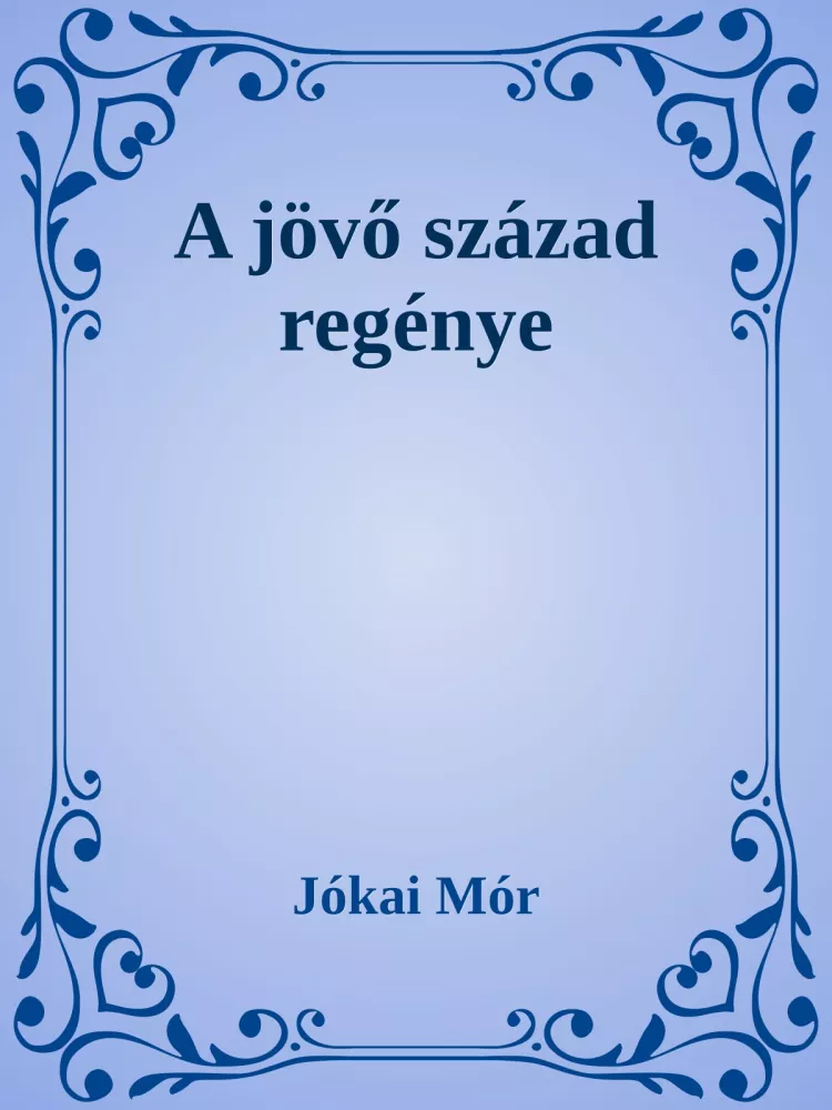 A jövő század regénye borító