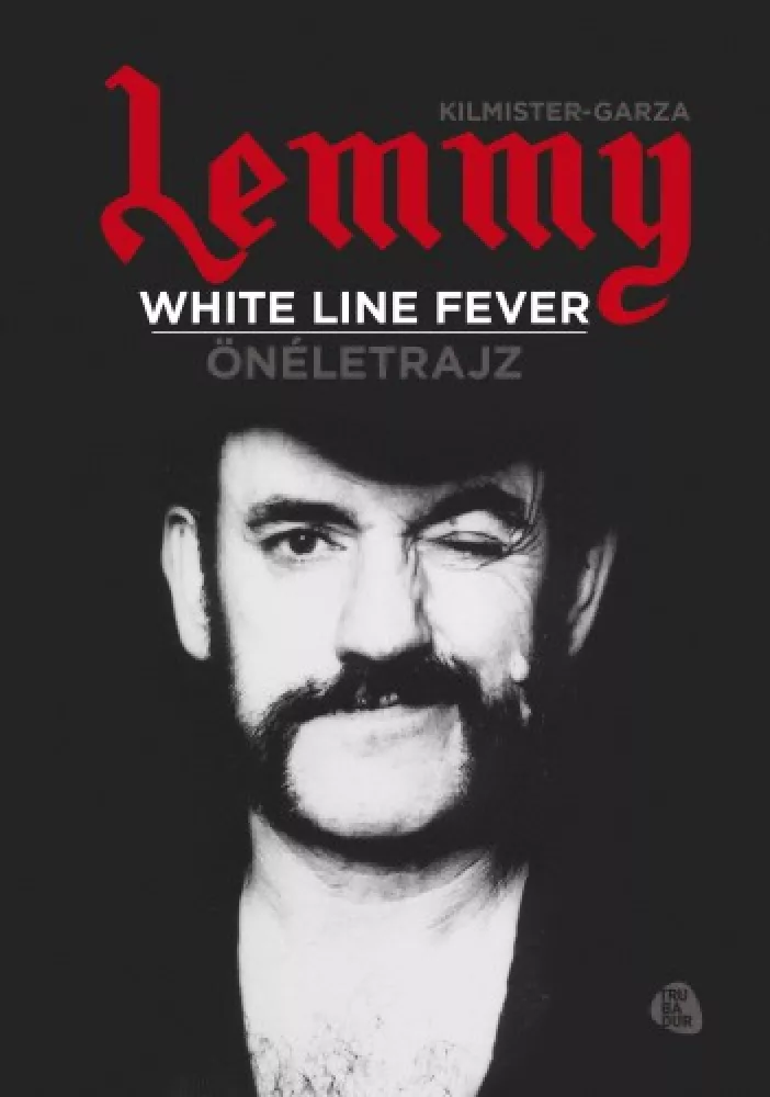 White line fever - Önéletrajz borító