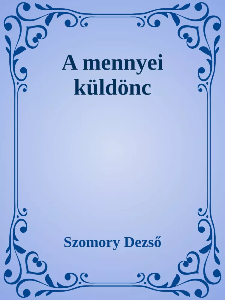 A mennyei küldönc borító