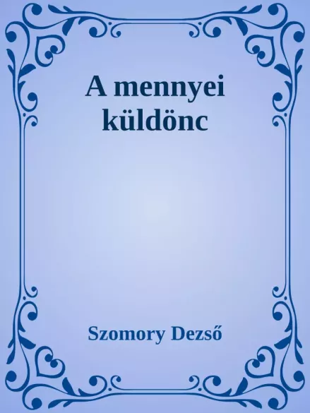 A mennyei küldönc