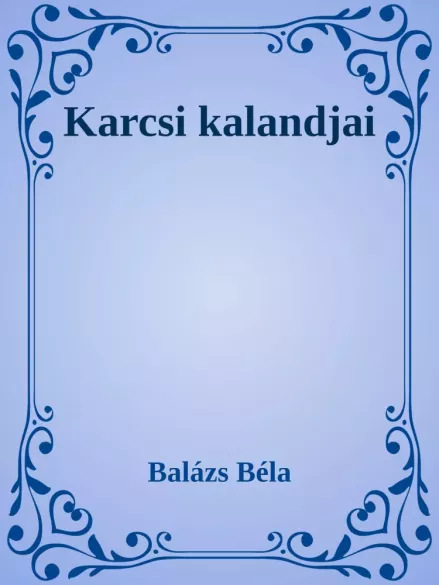 Karcsi kalandjai borító