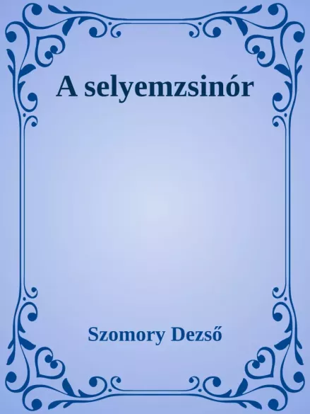 A selyemzsinór