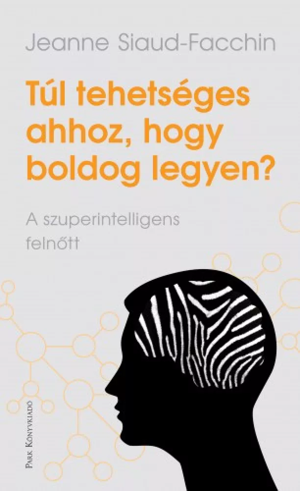 Túl tehetséges ahhoz, hogy boldog legyen? borító