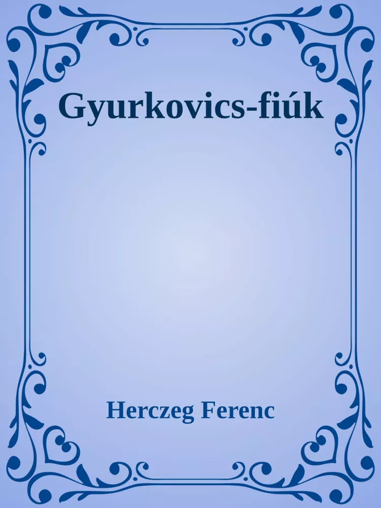Gyurkovics fiúk borító
