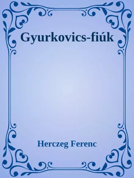 Gyurkovics fiúk borító