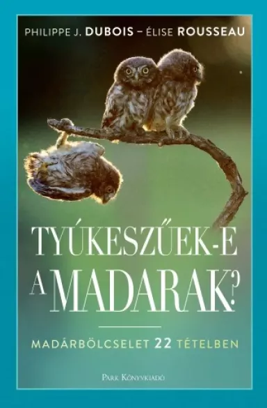 Tyúkeszűek-e a madarak? borító