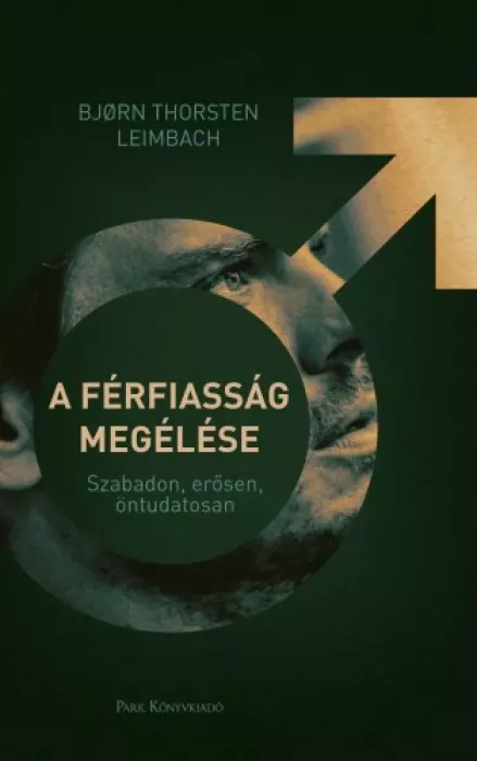 A férfiasság megélése  borító