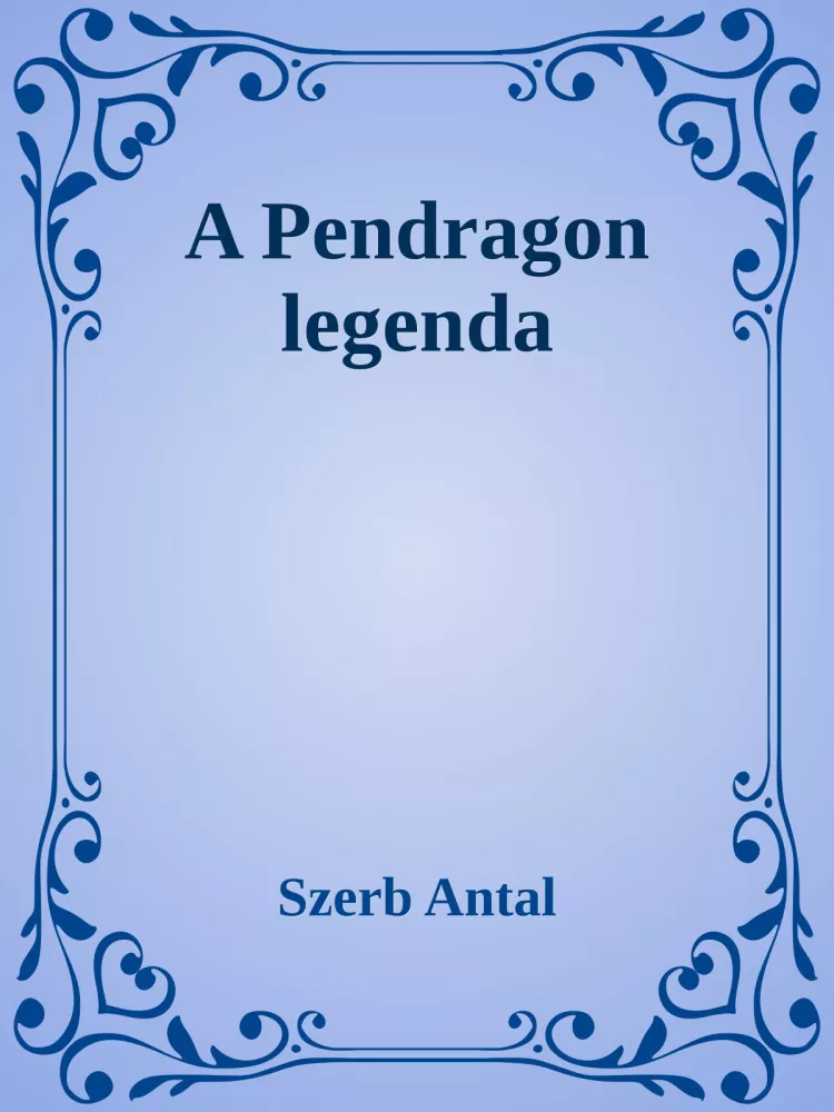 A Pendragon legenda borító