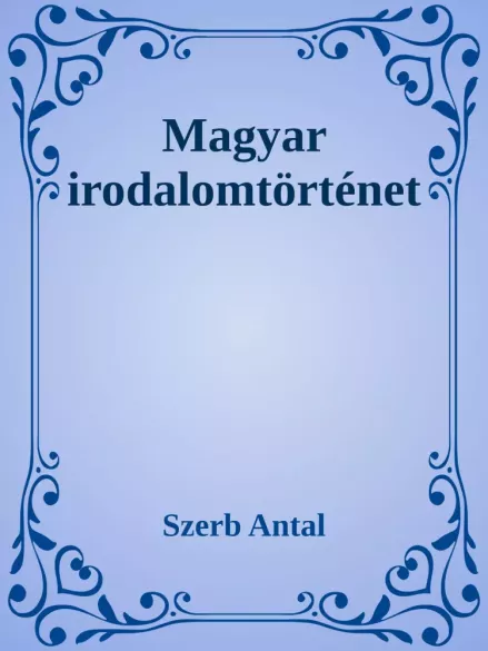 Magyar irodalomtörténet