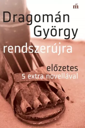Rendszerújra. Előzetes 5 extra novellával