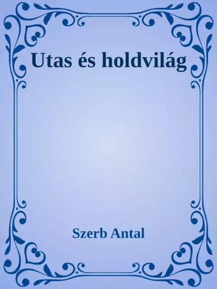 Utas és holdvilág